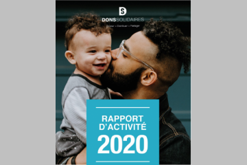 Dons Solidaires publie son rapport d'activité 2020