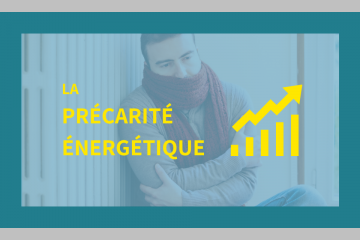 La précarité énergétique augmente