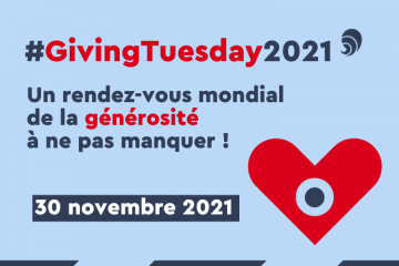 #GivingTuesday2021 : un rendez-vous solidaire à ne pas manquer !