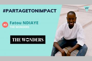 Lancer l’évaluation de son impact social au démarrage de son projet ? The Wonders, l’accélérateur engagé au féminin l’a fait et nous raconte. Crédit visuel : The Wonders. 