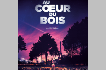 Sortie du film Au Cœur du Bois
