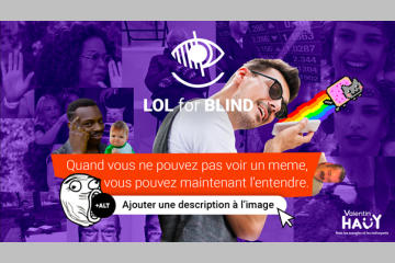 Lol For Blind, la première campagne sur Twitter pour rendre l’humour accessible aux personnes déficientes visuelles