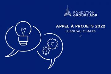 L'appel à projets 2022 de la Fondation du Groupe ADP est lancé !