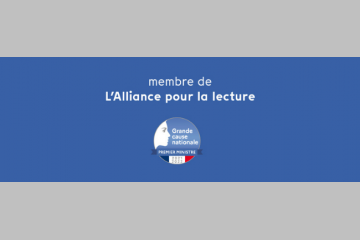 Membre de l'alliance pour la lecture, grande cause nationale 2021-2022.