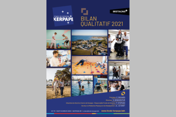 Fonds de dotation Kerpape Retour sur 2021 - Projets, témoignages, ambitions