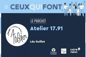 #CeuxQuiFont : Léa Guillot, chargé de communication à l’Atelier 17.91