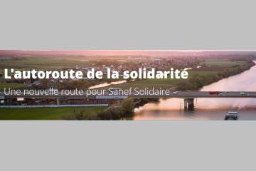 Sanef Solidaire : facilitateur de la mobilité pour tous