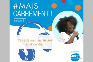L’épisode 3 de la saison 3 du podcast #MaisCarrément! est disponible !