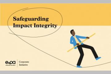 Comment protéger son intégrité en matière d'impact et sa mission sociale en tant que fondation d'entreprise