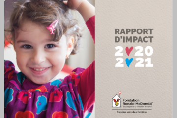 Fondation Ronald McDonald - Rapport annuel 2020-2021