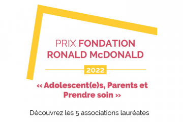 Découvrez les 5 associations lauréates du Prix Fondation Ronald McDonald 2022