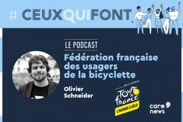 #CeuxQuiFont : interview d’Olivier Schneider, président de la Fédération Française des Usagers de la Bicyclette (FUB)