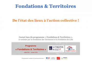 Fondations & Territoires : de l’état des lieux à l’action collective !