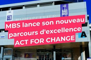 Transition sociale et écologique : MBS lance le parcours d’excellence « Act for Change »