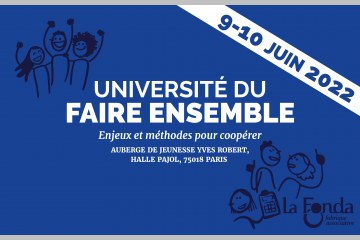 Parcourez les comptes-rendus de l'Université du Faire ensemble
