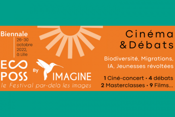 Le Festival ECOPOSS by IMAGINE éclaire le public sur les enjeux du futur !