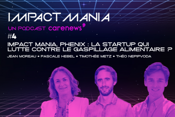 Impact Mania : Phenix, la solution pour limiter le gaspillage alimentaire ?