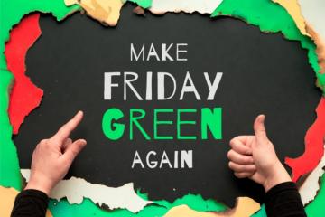 Green Friday, un mouvement anti Black Friday. Crédit : iStock.