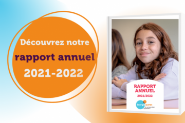 Le rapport annuel  2021-2022 Energie Jeunes est en ligne !