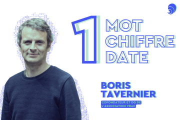 1 mot, 1 chiffre et 1 date de Boris Tavernier, fondateur de VRAC