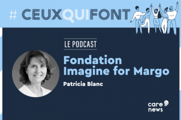 #CeuxQuiFont : Patricia Blanc, présidente-fondatrice de Imagine for Margo