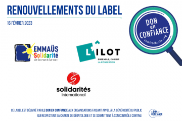 Le Don en Confiance renouvelle le label de 3 associations et fondations