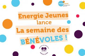 Energie Jeunes lance la semaine des bénévoles !