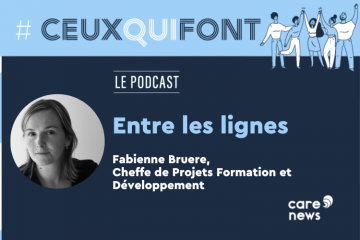 #CeuxQuiFont : Fabienne Bruere, cheffe de projets formation et développement pour Entre les lignes