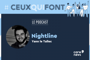 #CeuxQuiFont : Yann le Tallec, porte-parole de Nightline