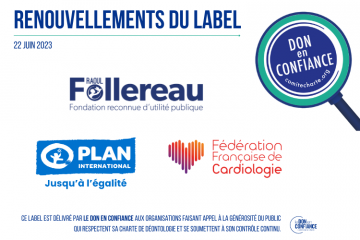 Le Don en Confiance renouvelle le label de 3 associations et fondations