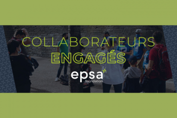 EPSA Foundation - Portrait d'engagé - Florian Thizy bénévole pour le Projet FAIRE