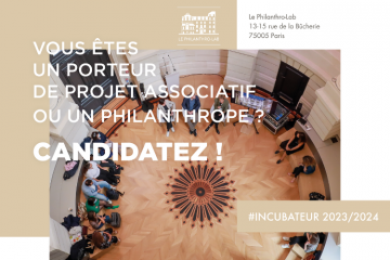 Annonce appel à candidatures incubateur 2023-2024 Philanthro-Lab