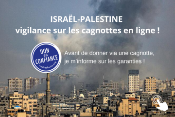 Attaque du Hamas contre Israël, vigilance sur les cagnottes en ligne !