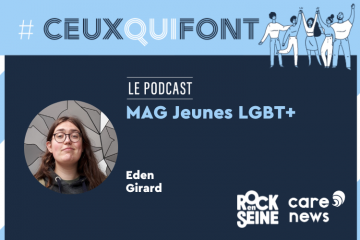 #CeuxQuiFont : Eden Girard, coprésident de MAG Jeunes LGBT+