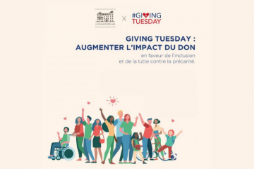 Giving Tuesday : augmenter l’impact du don pour plus d’inclusion et moins de précarité