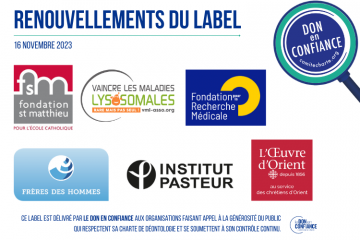 Le Don en Confiance renouvelle le label de 6 associations et fondations