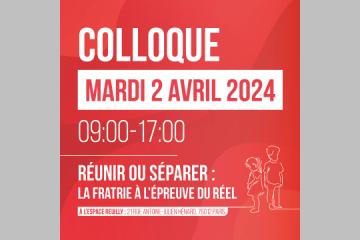 [Colloque] Réunir ou séparer : la fratrie à l'épreuve du réel