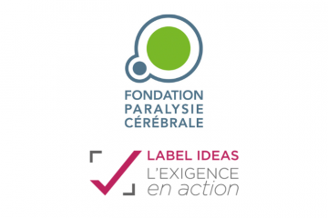 La Fondation Paralysie Cérébrale obtient pour la 3ème fois le Label IDEAS