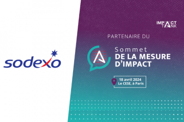 Retour sur le Sommet de la mesure d’impact dont Sodexo est partenaire pour « changer le système »