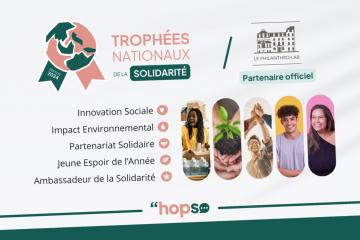 Philanthro-Lab/HopSo : Trophées Nationaux de la Solidarité