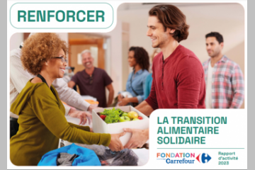Rapport d'activité 2023 - Fondation Carrefour
