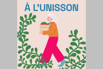 [À l'unisson, Saison 2 - Episode 2] :  Lutter contre le gaspillage et redonner de la dignité