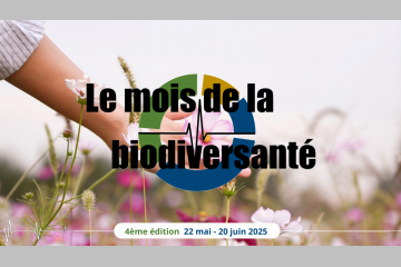 Le Mois de la Biodiversanté - 4ème édition - 22 mai / 20 juin 2025