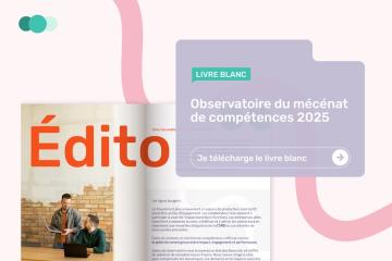 L'Observatoire 2025 du mécénat de compétences - Etude exclusive