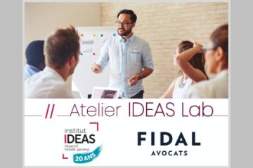 [19/03] Atelier IDEAS Lab : "Mécénat : quelles règles du jeu en matière fiscale ?" avec FIDAL