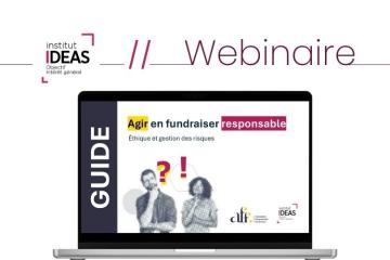 [24/03] Webinaire Institut IDEAS x AFF : Nouveau guide "Agir en fundraiser responsable, Ethique et gestion des risques"