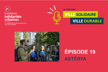 Podcast E19 / Agir pour des Communautés Environnementales et Solidaires