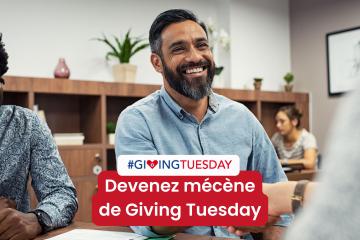 Devenir mécène de Giving Tuesday France : investir dans l’infrastructure de la générosité