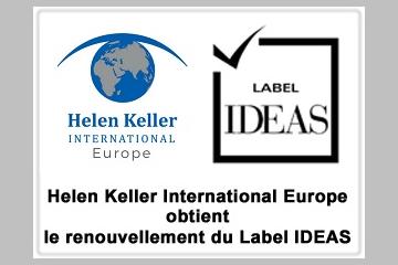 HELEN KELLER INTERNATIONAL EUROPE OBTIENT LE RENOUVELLEMENT DU LABEL IDEAS