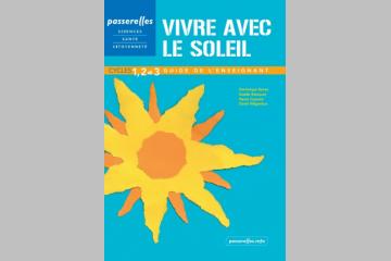 VIVRE AVEC LE SOLEIL - Un programme d’éducation à la santé en milieu scolaire